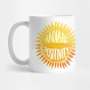 radiate positivity Mug